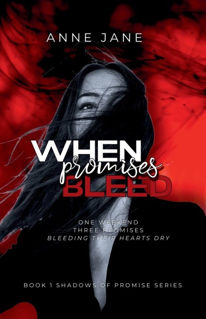 When Promises Bleed: A Dark Romance Novel