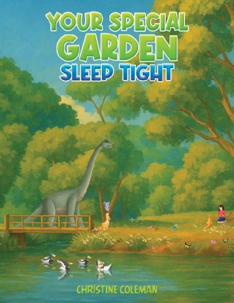 Your Special Garden: Sleep Tight