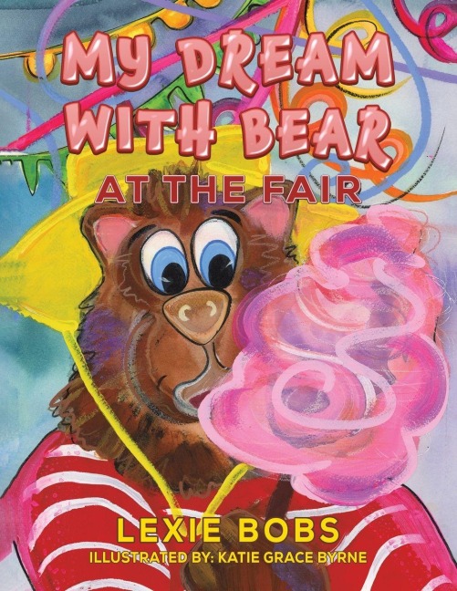 My Dream with Bear: At the Fair