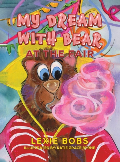 My Dream with Bear: At the Fair