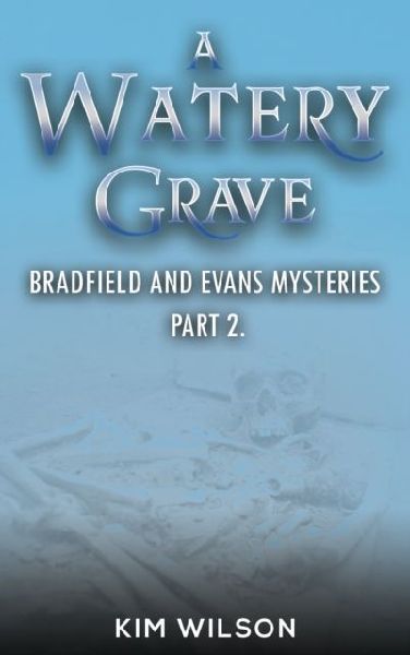 A Watery Grave