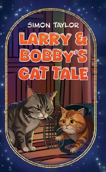 Larry & Bobbys Cat Tale