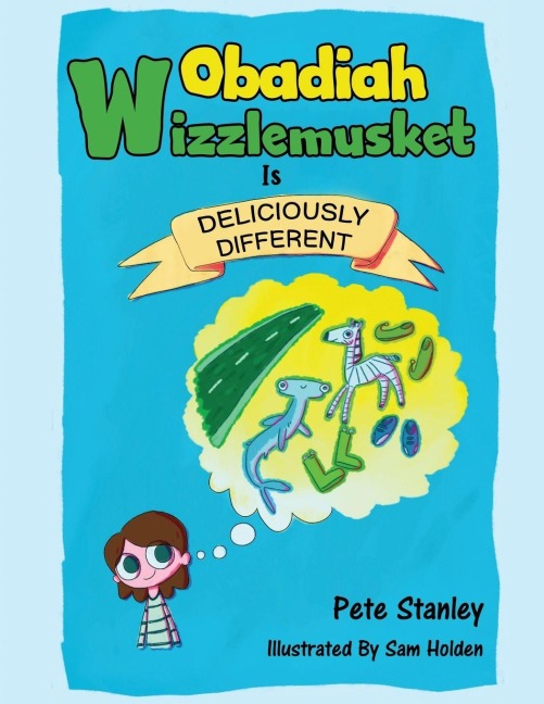 Obadiah Wizzlemusket Is Deliciously Different