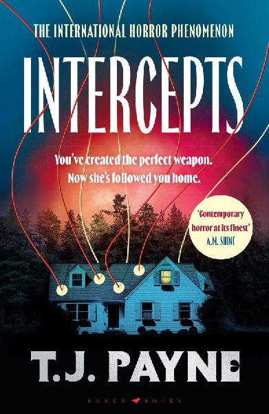 Intercepts: 'Contemporary horror at its finest' A. M. Shine