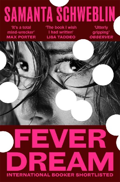 Fever Dream