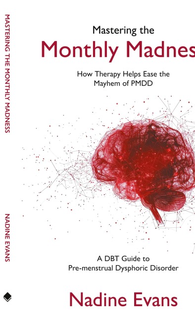 Mastering the Monthly Madness: How Therapy Helps Ease the Mayhem of PMDD