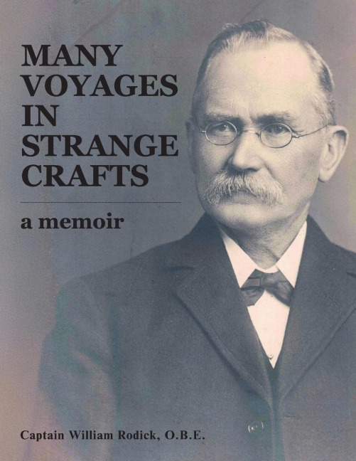 Many Voyages in Strange Crafts: A Memoir
