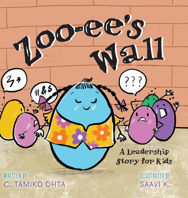 Zoo-ees Wall: A Leadership Story for Kids