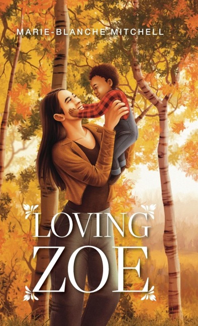 Loving Zoe