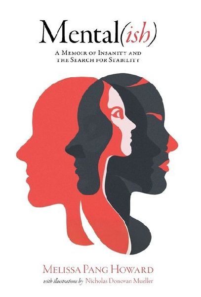 Mental(ish): A Memoir of Insanity and the Search for Stability