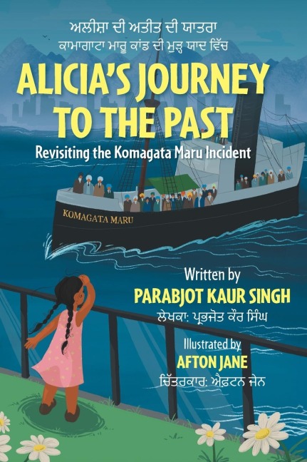 Alicias Journey to the Past: Revisiting the Komagata Maru Incident