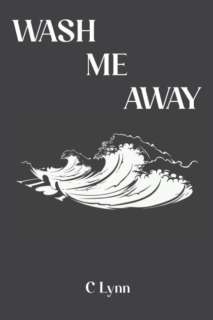 Wash Me Away