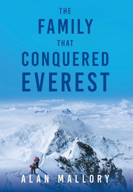 The Family that Conquered Everest