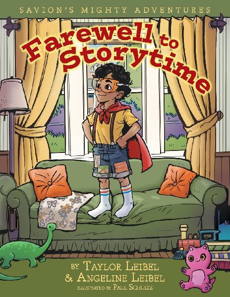Farewell to Storytime: Savions Mighty Adventures