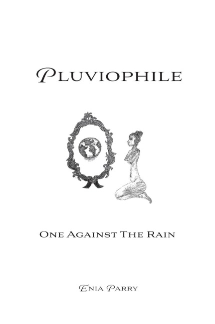 Pluviophile: One Against The Rain