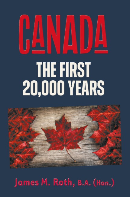Canada: The First 20,000 Years