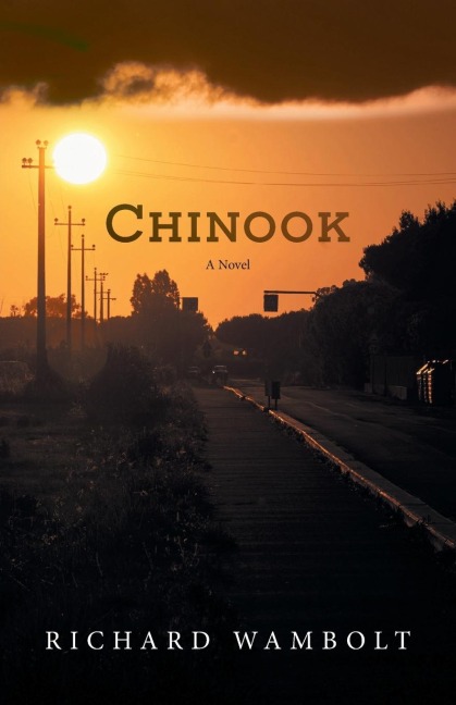 Chinook: A novel