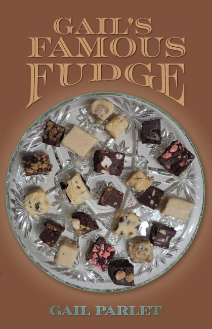 Gails Famous Fudge