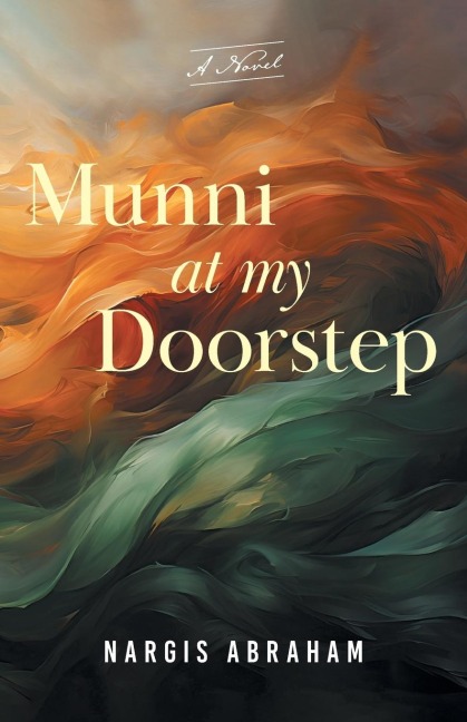 Munni At My Doorstep: A Novel