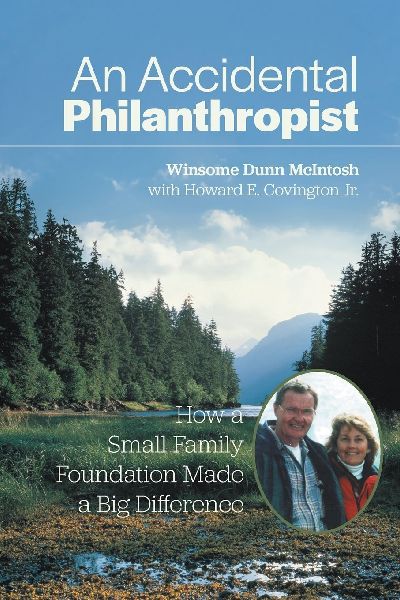 An Accidental Philanthropist: How A Small Family Foundation Made A Big Difference