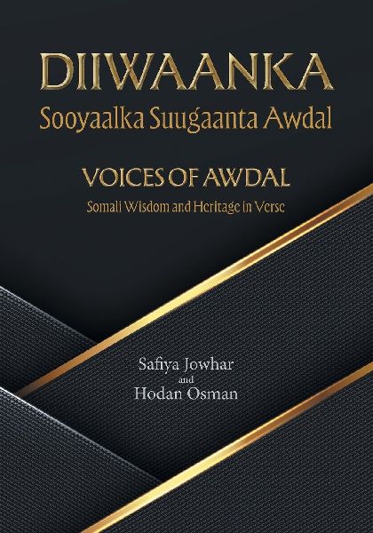 Voices of Awdal: Somali Wisdom and Heritage in Verse