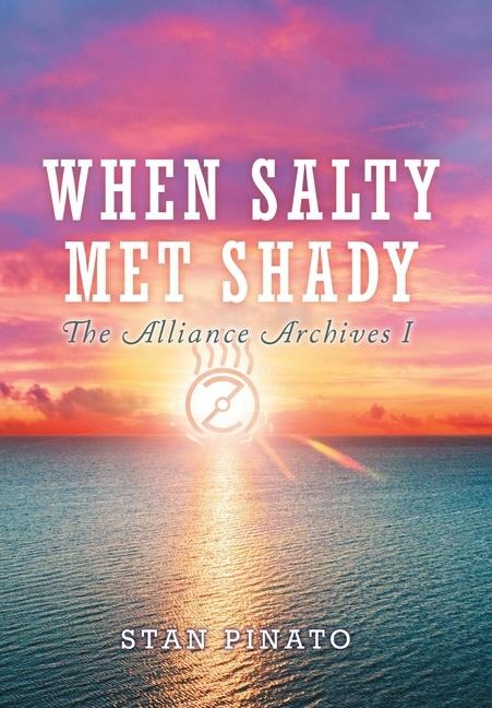 When Salty Met Shady