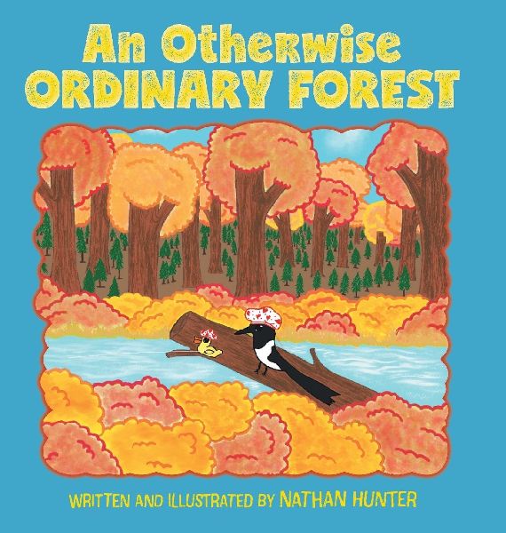 An Otherwise Ordinary Forest