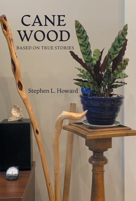 Cane Wood: Based on True Stories