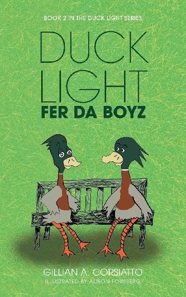 Duck Light: Fer da Boyz
