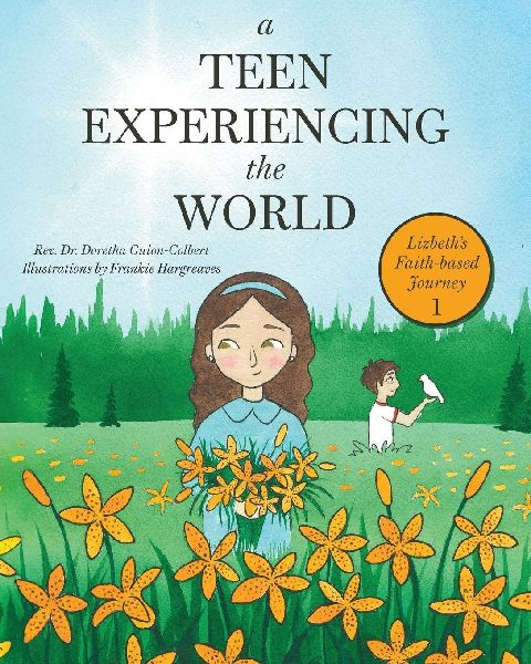 A Teen Experiencing the World: Lizbeths Faith-based Journey