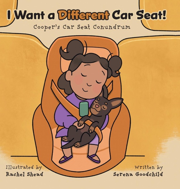I Want a Different Car Seat!: Coopers Car Seat Conundrum