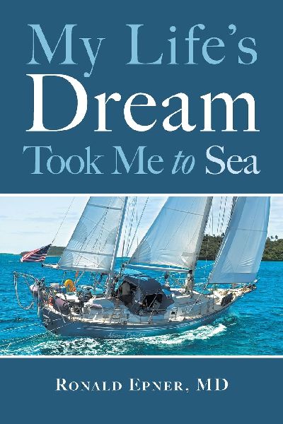 My Lifes Dream Took Me to Sea