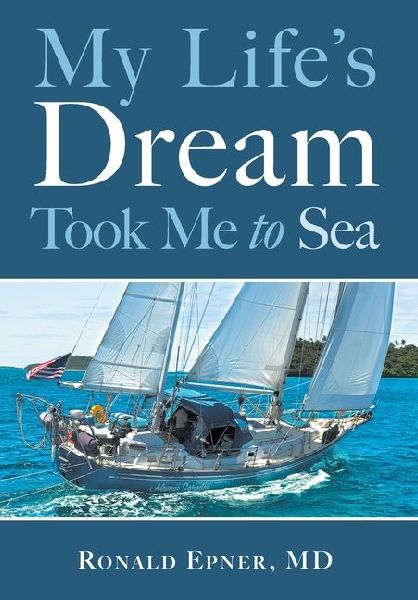 My Lifes Dream Took Me to Sea