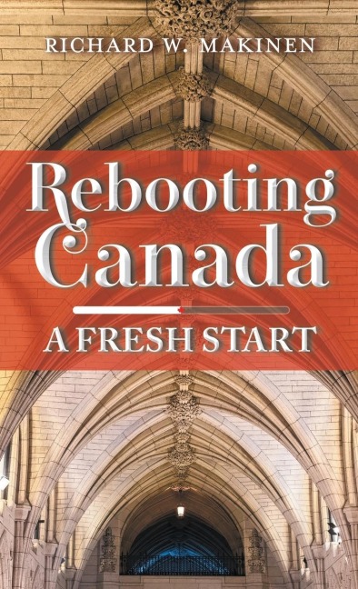 Rebooting Canada: A Fresh Start