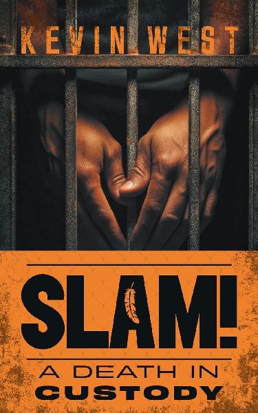 Slam!: A Death in Custody