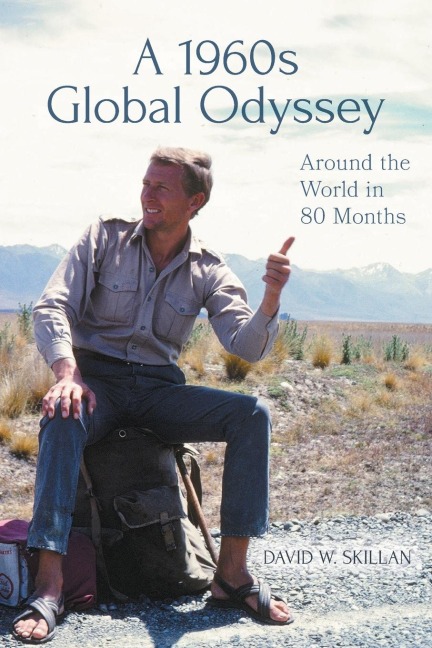 A 1960s Global Odyssey: Around the World in 80 Months