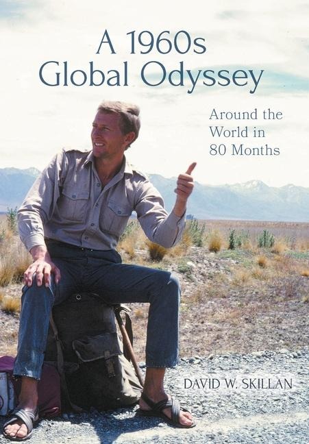 A 1960s Global Odyssey: Around the World in 80 Months