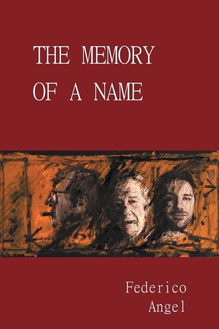 The Memory of a Name