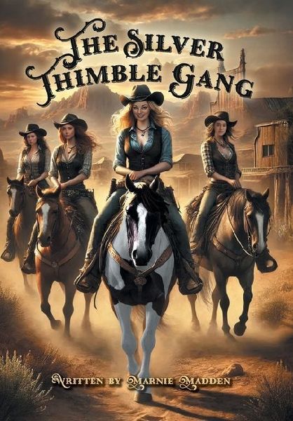 The Silver Thimble Gang