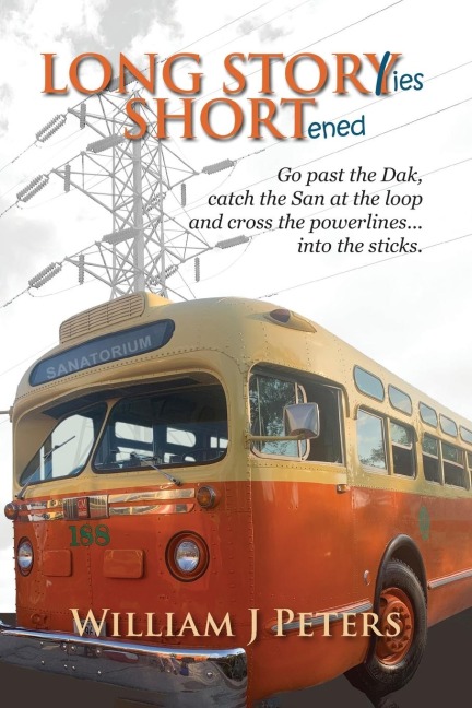 Long Stories Shortened: Go past the Dak, catch the San at the Loop and cross the powerlines... into the sticks.