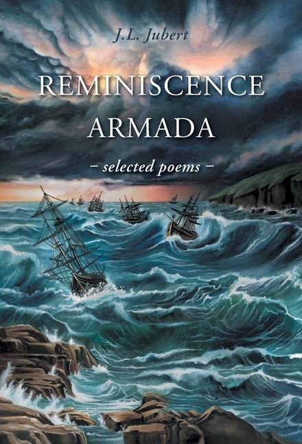 Reminiscence Armada: selected poems