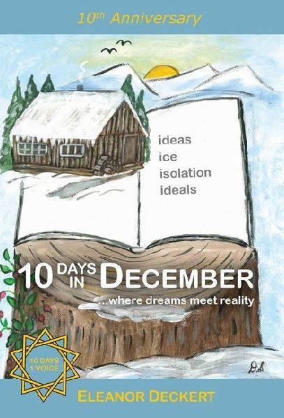10 Days in December: . . .where dreams meet reality