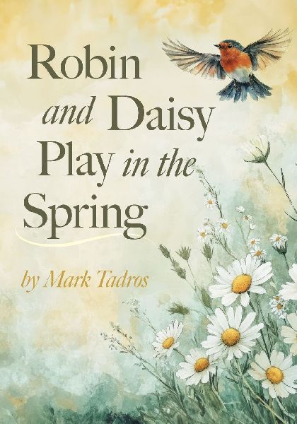 Robin and Daisy Play in the Spring