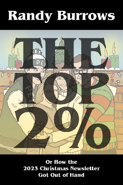 The Top Two Per Cent: Or How the 2023 Christmas Newsletter Got Out of Hand