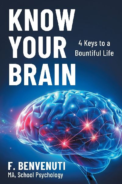Know Your Brain: 4 Keys to a Bountiful Life