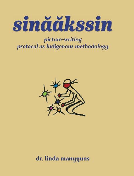 sinaakssin: picture-writing protocol as Indigenous methodology