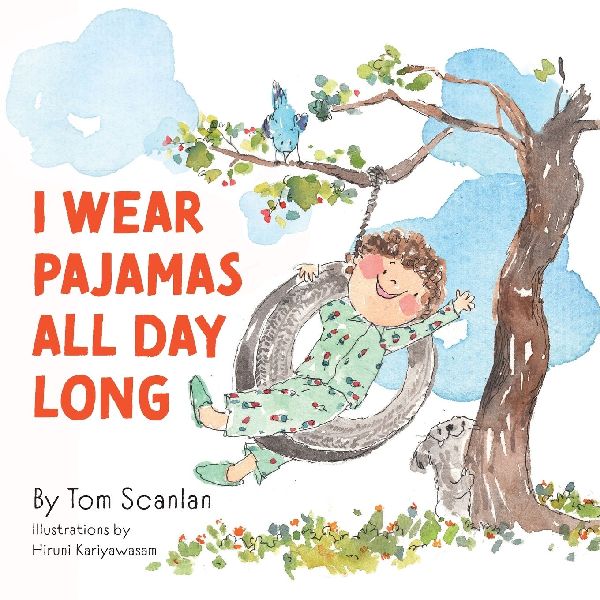I Wear Pajamas All Day Long