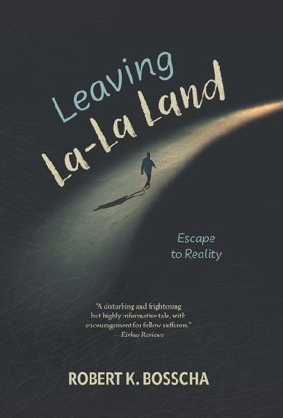 Leaving La-La Land: Escape to Reality