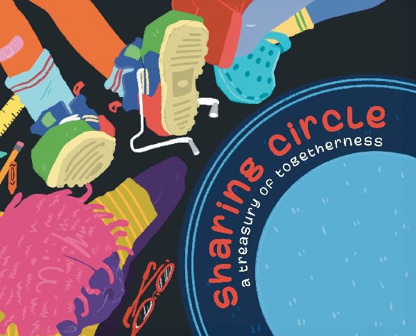 Sharing Circle: A Treasury of Togetherness