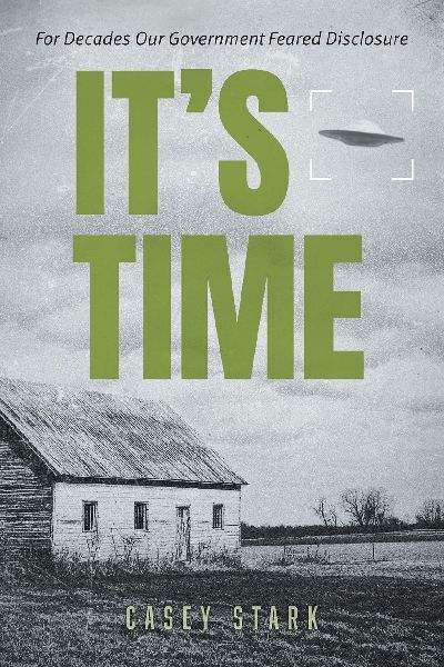 Its Time: For Decades Our Government Feared Disclosure